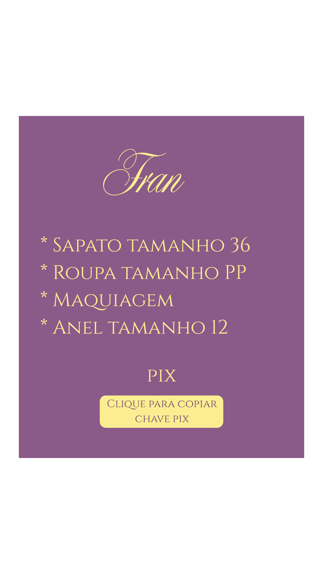 Presente Fran - Toque para copiar PIX