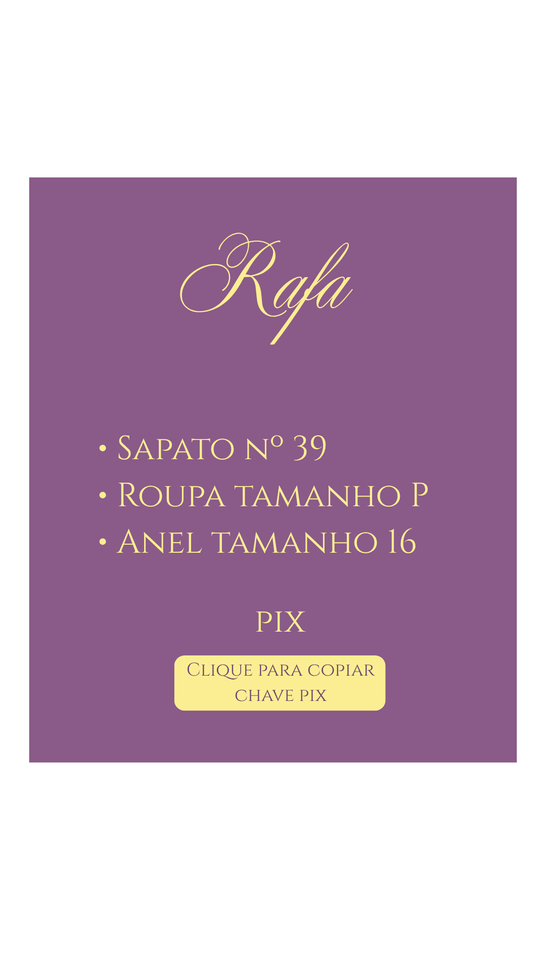 Presente Rafa - Toque para copiar PIX